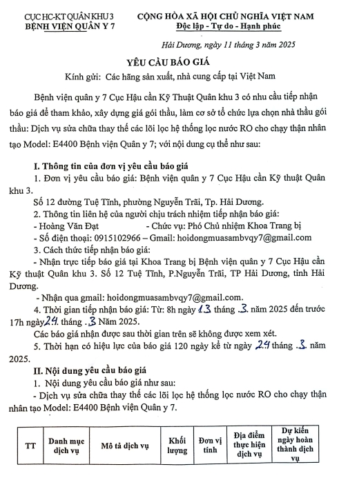 Bệnh viện quân y 7, Cục Hậu cần - Kỹ thuật Quân khu 3 có nhu cầu tiếp nhận báo giá để tham khảo, xây dựng giá gói thầu, làm cơ sở tổ chức lựa chọn nhà thầu gói thầu: 