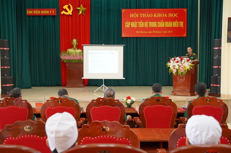 Hội thảo khoa học với chủ đề: “Cập nhật tiến bộ trong chẩn đoán, điều trị” tại Bệnh viện Quân y 7
