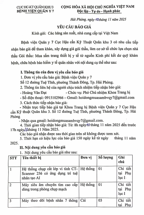 Bệnh viện Quân y 7, Cục Hậu cần – Kỹ thuật Quân khu 3 có nhu cầu tiếp nhận báo giá để tham khảo, xây dựng giá gói thầu, làm cơ sở tổ chức lựa chọn nhà thầu gói thầu: