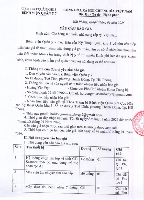 Bệnh viện Quân y 7, Cục Hậu cần – Kỹ thuật, Quân khu 3 có nhu cầu tiếp nhận báo giá để tham khảo, xây dựng giá gói thầu, làm cơ sở tổ chức lựa chọn nhà thầu gói thầu: